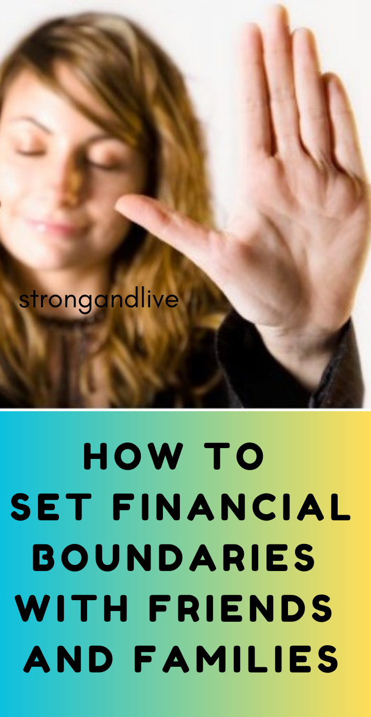 How to Set Financial Boundaries with Friends and Families